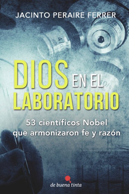 Dios en el laboratorio