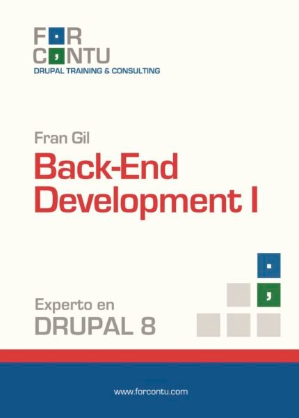 Experto en Drupal 8 Back-End Development I