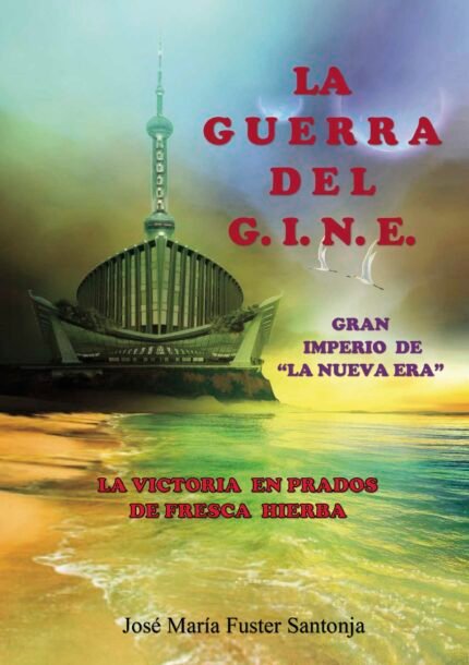 La Guerra del G.I.N.E