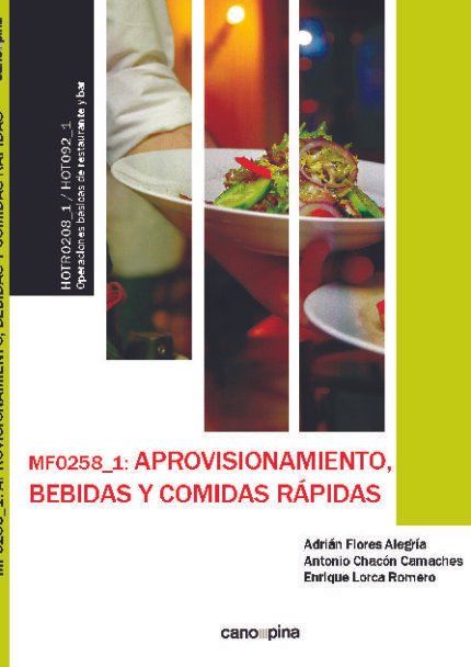 Aprovisionamiento, bebidas y comidas rápidas