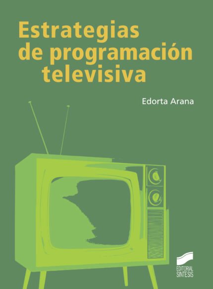 Estrategias de progración televisiva
