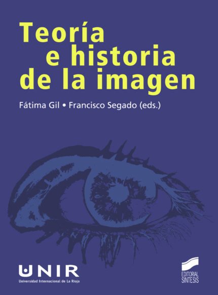 Teoría e historia de la imagen