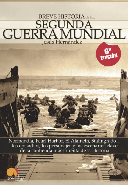 Breve historia de la Segunda Guerra Mundial