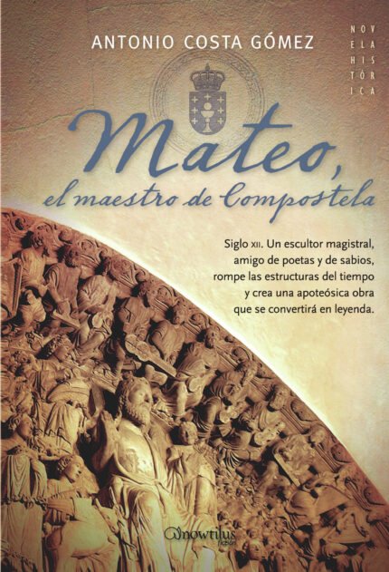 Mateo, el maestro de Compostela