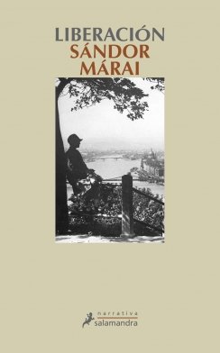 Liberación — Sándor Márai