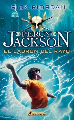 El ladrón del rayo (Percy Jackson y los dioses del Olimpo 1) — Rick Riordan