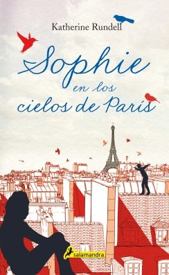 Sophie en los cielos de París — Katherine Rundell