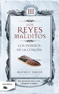 Los venenos de la corona (Los Reyes Malditos 3) — Maurice Druon