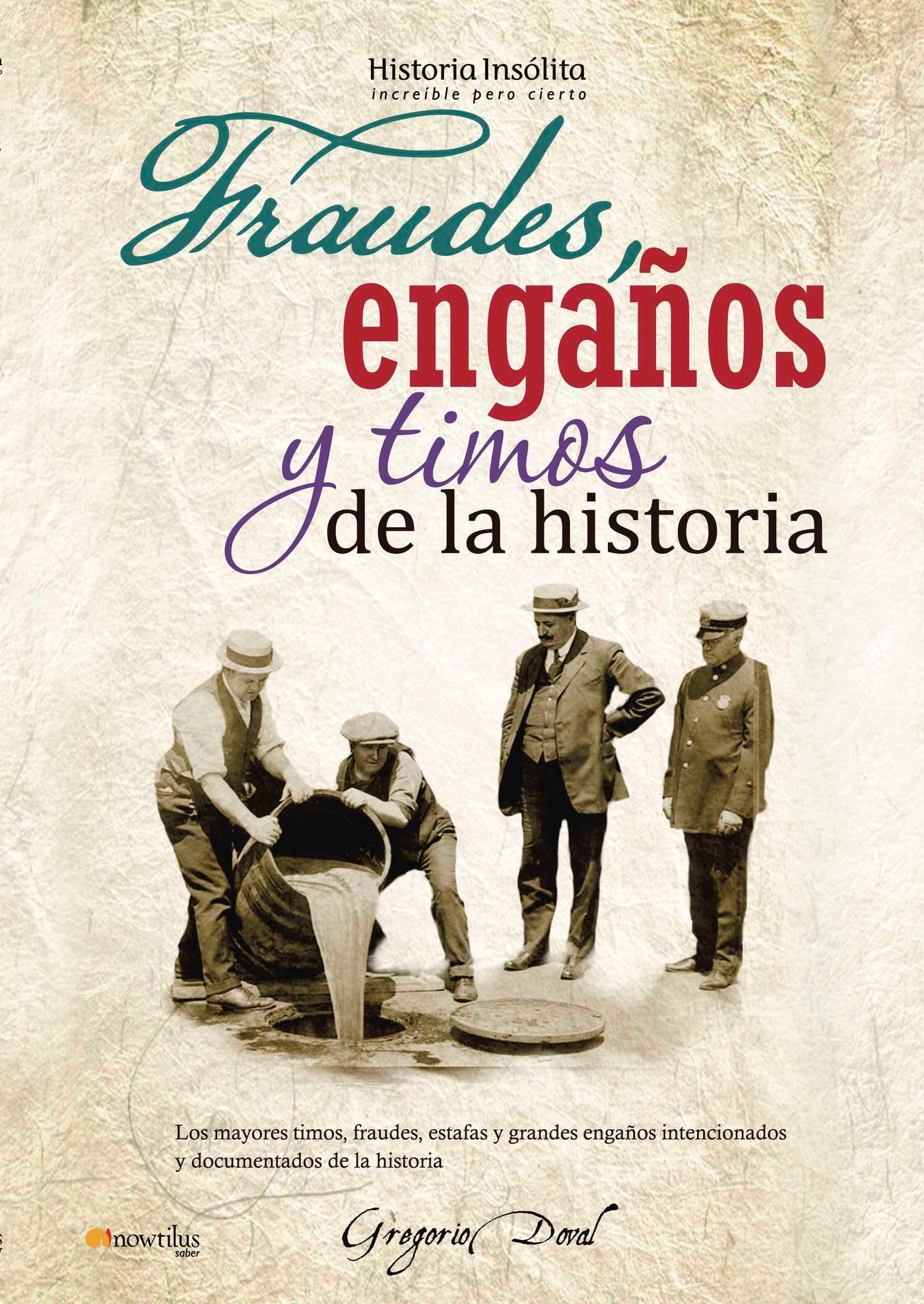 Fraudes, engaños y timos de la historia Fraudes, engaños y timos de la historia - Imagen 1