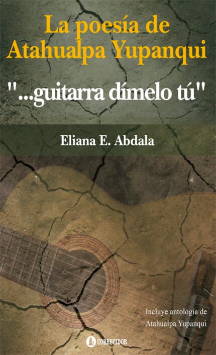 La Poesía de Atahualpa Yupanqui