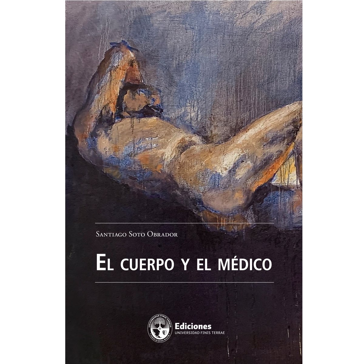 El cuerpo y el médico El cuerpo y el médico - Imagen 1