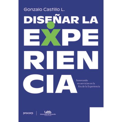 Diseñar la Experiencia