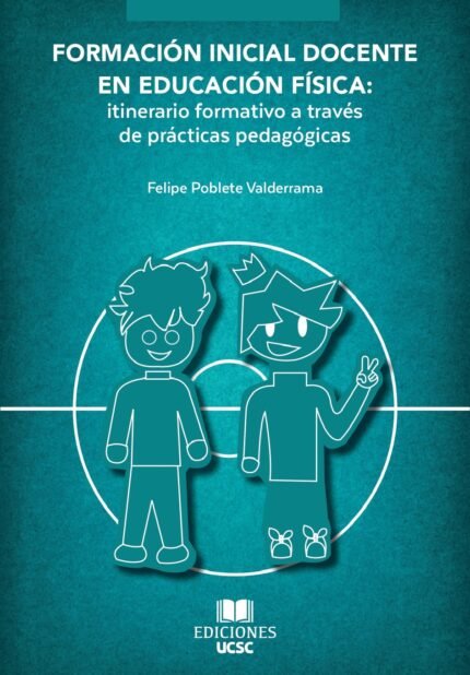 Formación Inicial Docente en Educación Física