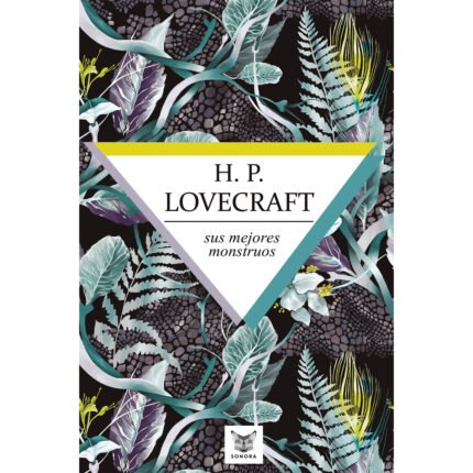 H.P. Lovecraft, sus mejores monstruos