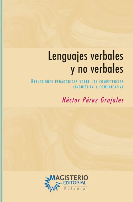 Lenguajes verbales y no verbales