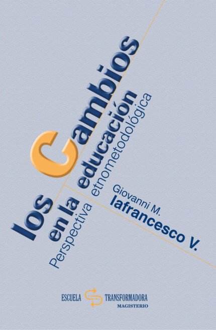 Los cambios en la educación