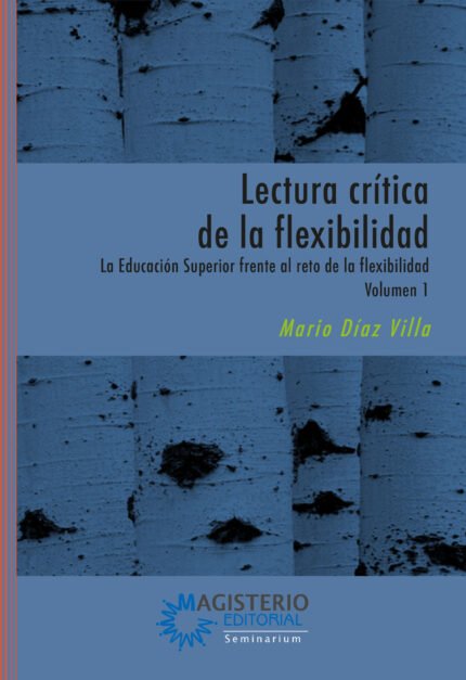 Lectura crítica de la flexibilidad
