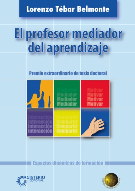 El profesor mediador del aprendizaje
