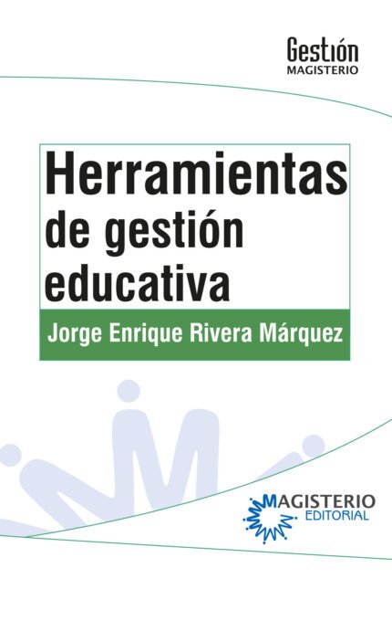 Herramientas de gestión educativa