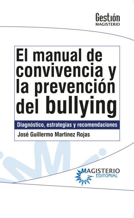 El manual de convivencia y la prevención del bullying