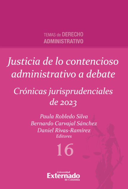 Justicia de lo contencioso administrativo a debate