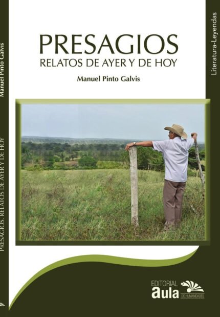 Presagios Relatos de ayer y hoy