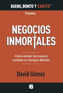 Negocios inmortales — David Gómez