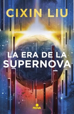 La era de la supernova — Cixin Liu