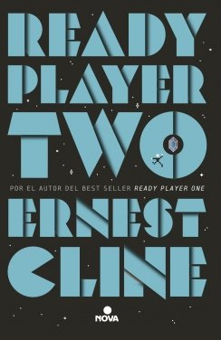 Ready player Two — Ernest Cline