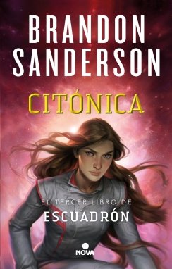 Citónica  (Escuadrón 3) — Brandon Sanderson