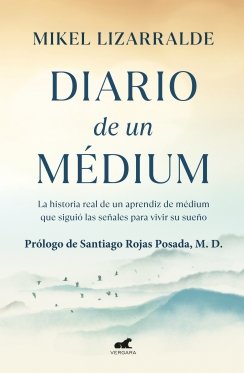 Diario de un médium — Mikel Lizarralde