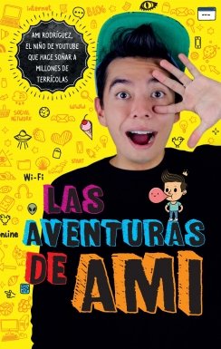 Las aventuras de Ami — Ami Rodríguez