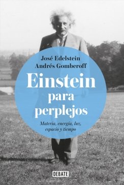 Einstein para perplejos — Andrés Gomberoff