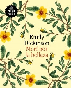 Morí por la belleza — Emily Dickinson