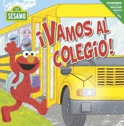 ¡Vamos al colegio! — Sesame Workshop