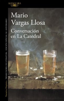 Conversación en La Catedral — Mario Vargas Llosa