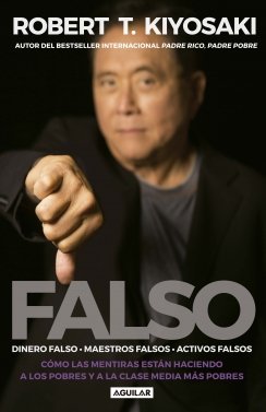 FALSO — Robert T. Kiyosaki
