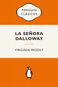 La señora Dalloway — Virginia Woolf