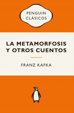 La metamorfosis y otros cuentos — Franz Kafka