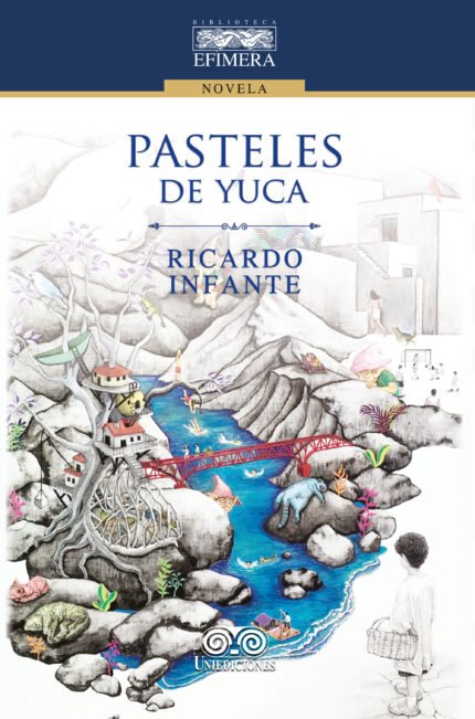 Pasteles de yuca