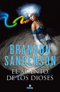 El aliento de los Dioses — Brandon Sanderson
