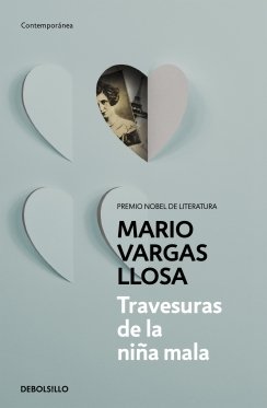 Travesuras de la niña mala — Mario Vargas Llosa