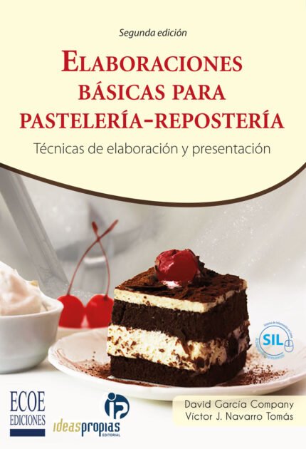 Elaboraciones básicas para pastelería - repostería