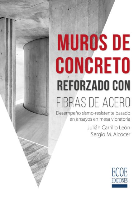 Muros de concreto reforzados con fibras de acero