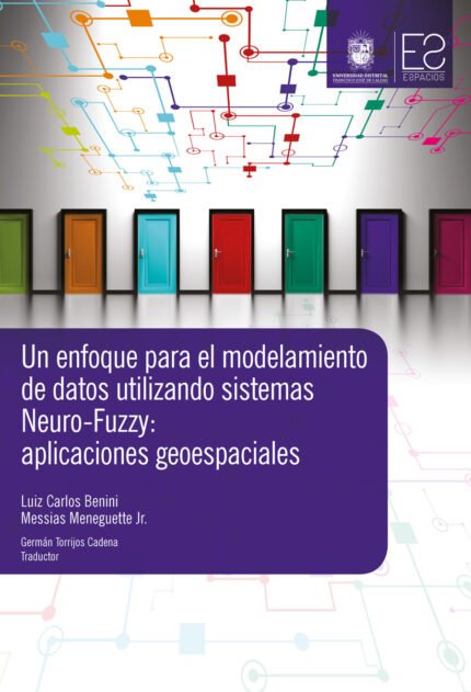 Un enfoque para el modelamiento de datos utilizando sistemas Neuro-Fuzzy