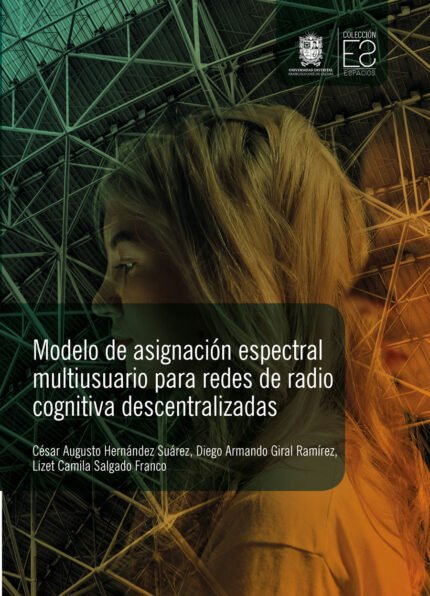 Modelo de asignación espectral multiusuario para redes de radio cognitiva descentralizadas