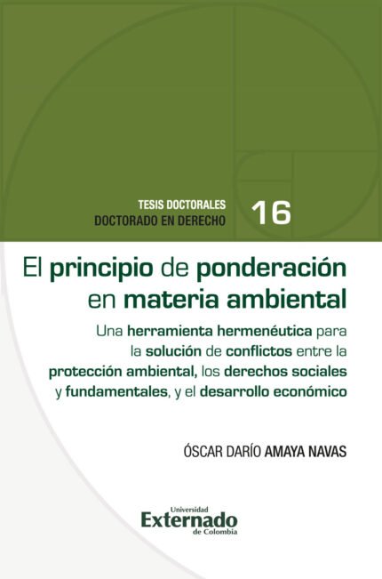 El principio de ponderación en materia ambiental