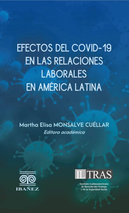Efectos del Covid-19 en las relaciones laborales en América Latina