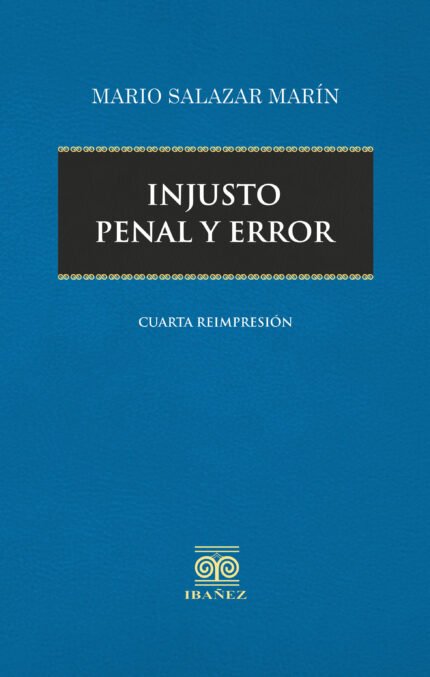 Injusto penal y error
