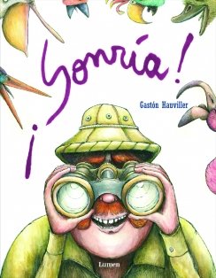 Sonria Sonria — Gastón Hauviller